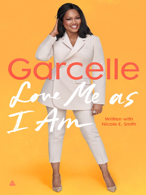 Title details for Love Me as I Am by Garcelle Beauvais - Available